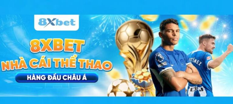 10 Lý Do Nên Lựa Chọn 8xbet Để Cá Cược Thể Thao Lâu Dài 105 10 Lý Do Nên Lựa Chọn 8xbet Để Cá Cược Thể Thao Lâu Dài